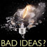 Book cover - Bad ideas
