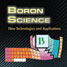 Book cover - Boron science: new technologies and applications
