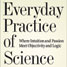 Book cover - Everyday practice of science
