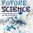 Book cover - Future Science: Essays from the cutting edge