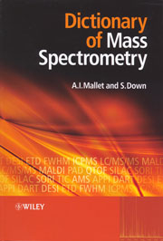 Dictionary of mass spectrometry