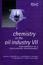 Chemistry in the Oil Industry VII