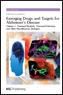 Emerging Drugs and Targets for Alzheimer's Disease