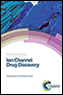 Ion Channel Drug Discovery