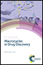 Macrocycles in Drug Discovery