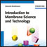 Book cover - Introduction to membrane science and technology