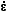 [small epsi, Greek, dot above]