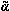 [small alpha, Greek, tilde]