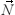 [N with combining right harpoon above (vector)]