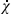 [small chi, Greek, dot above]