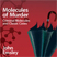 Molecules of Murder by John Emsley